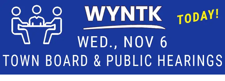 WYNTK - Town Board Meeting and PHs TODAY.webp