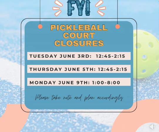 Pickleball Court Closures - June 2025.webp